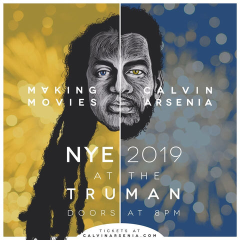MAKING MOVIES NEW YEARS EVE SHOW AT THE TRUMAN