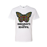 Immigrants Are Beautiful T-Shirt (Unisex)