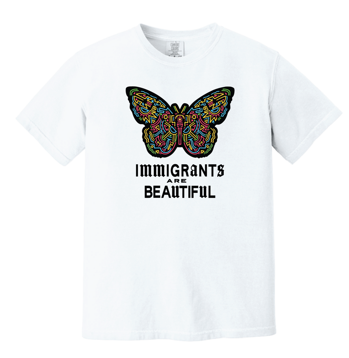 Immigrants Are Beautiful T-Shirt (Unisex)