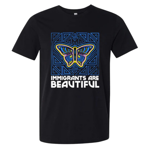 Immigrants Are Beautiful T-Shirt