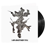 I AM ANOTHER YOU + YOU ARE ANOTHER ME (DELUXE VINYL)