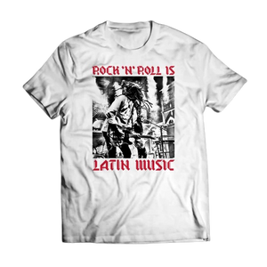 "ROCK'N'ROLL IS LATIN MUSIC" T-Shirt